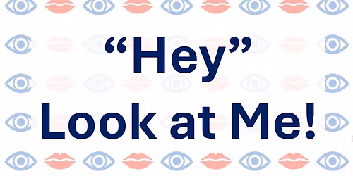 "Hey" Look at Me! (Lipreading\/Deaf Awareness & Hearing Dogs Event)