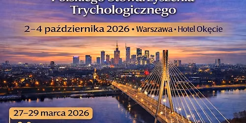 XVIII Konferencja Trychologiczna PST