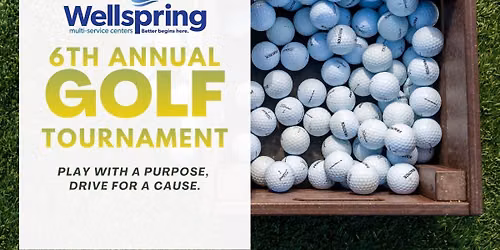 Wellspring 6th Annual Golf Tournament
