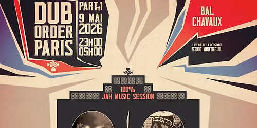 DUB ORDER PARIS #1 - ITAL POWER & ROOTS MEDITATION SOUND SYSTEM