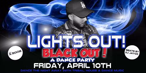 Lights Out! Black Out! 