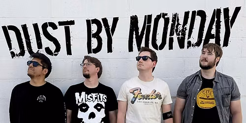 LIVE MUSIC! Dust By Monday Band