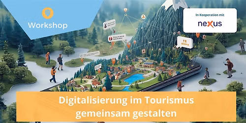 Digitalisierung im Tourismus gemeinsam gestalten \u2013 Workshop in  Berlin