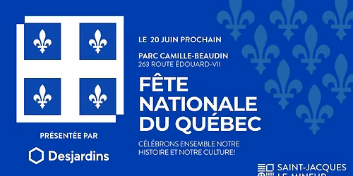 Fête nationale du Québec présentée par DESJARDINS