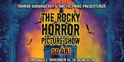 The Rocky Horror Picture Show (50 \u00e5r)