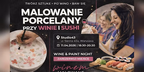 Malowanie Porcelany przy Winie i SUSHI \u2013 Art & Wine Night | Studio43 \u2013 Rondo ONZ