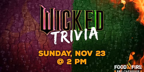 \ud83e\uddd9\u200d\u2640\ufe0f\u2728 WICKED TRIVA \u2728\ud83e\uddd9\u200d\u2640\ufe0f