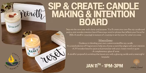 Sip & Create: Candle Making & Intention Board