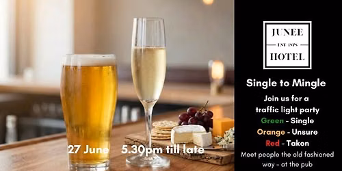 Junee Hotel Single to Mingle Traffic Light Party