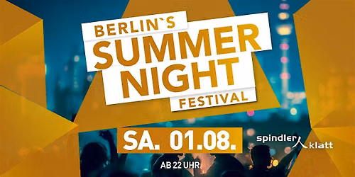 Berlin`'s Summer Night Festival \u2600\ufe0f