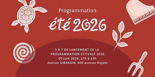 LANCEMENT | Programmation estivale | 5 \u00e0 7
