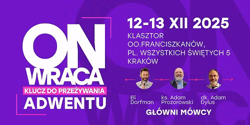 On wraca - klucz do prze\u017cywania Adwentu