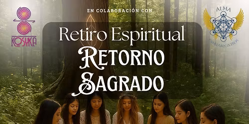 \ud83d\udcab Retiro Espiritual - Retorno Sagrado \ud83d\udcab