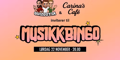 Musikkbingo - Carina's Cafe, Sørumsand