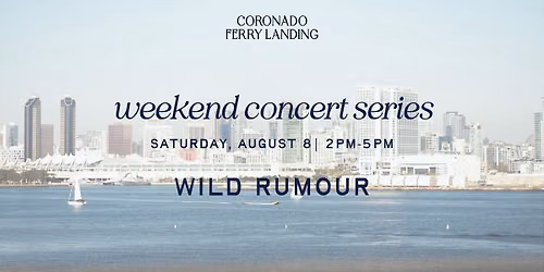 WILD RUMOUR \u2013 WEEKEND CONCERT SERIES