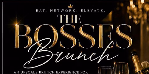 The Bosses Brunch