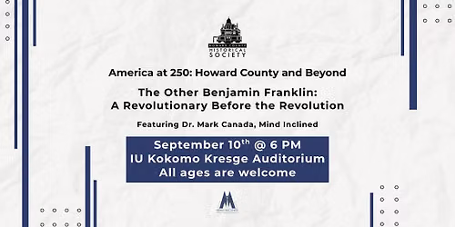 The Other Benjamin Franklin: A Revolutionary Before the Revolution