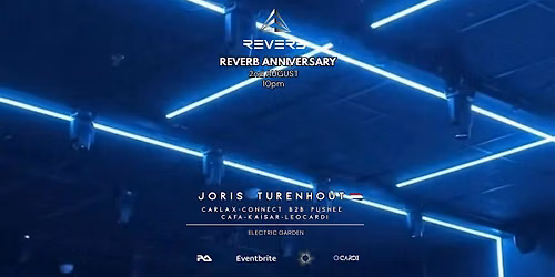 Reverb 2nd Anniversary, Techno Code. August Bank Holiday.