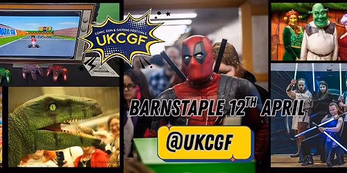 Barnstaple Comic Con and Gaming Festival