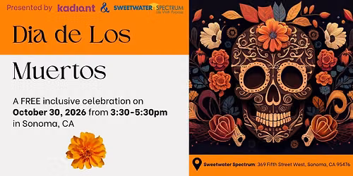 Dia de Los Muertos: An Inclusive Celebration on 10\/30\/2026!