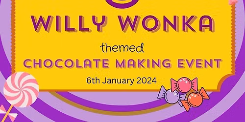 Will Wonka Themed Event