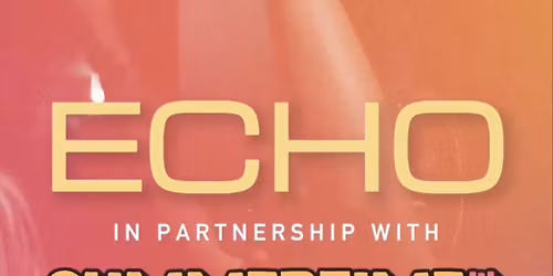 ECHO in partnership with Summertime Live