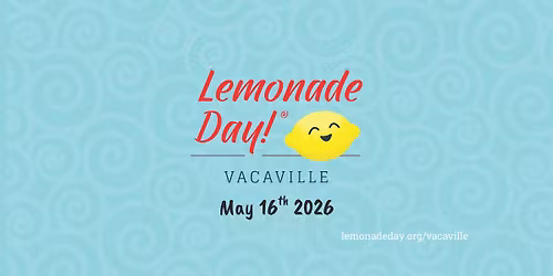 Lemonade Day Vacaville