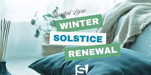Elevated Luxe: Winter Solstice Renewal