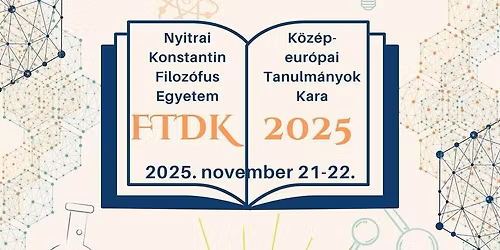 **. Szlov\u00e1kiai Magyar Tudom\u00e1nyos Di\u00e1kk\u00f6ri Konferencia