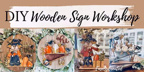 DIY Wooden Sign Workshop at Easely Created