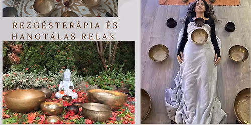 Rezg\u00e9ster\u00e1pia \u00e9s hangt\u00e1las relax\u00e1ci\u00f3