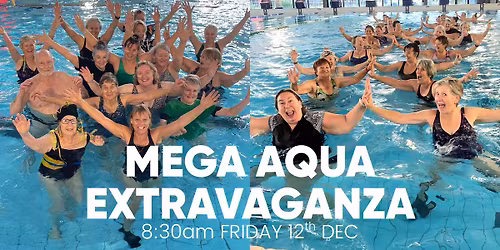 Mega Aqua Class Extravaganza 