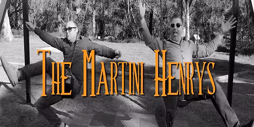 The Martini Henrys LIVE at Moss Vale Hotel