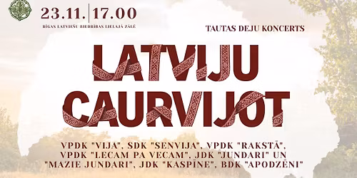 Tautas deju koncerts "Latviju caurvijot"
