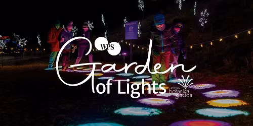 Garden of Lights presented by WPS Foundation