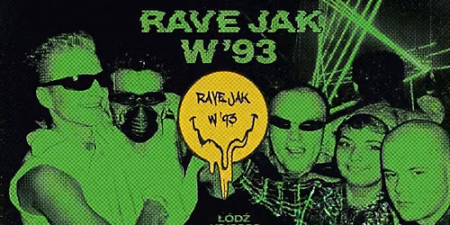 Rave jak w '93 \ud83d\udc7d \u0141\u00f3d\u017a patio W3