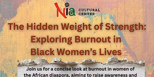 The Hidden Weight of Strength: Exploring Burnout in Black Women's Lives