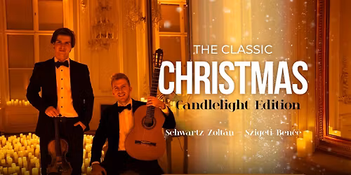 NY\u00cdREGYH\u00c1ZA | THE CLASSIC CHRISTMAS - CANDLELIGHT EDITION