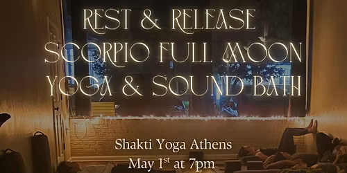 Rest & Release: Scorpio Full Moon Yoga & Sound Bath