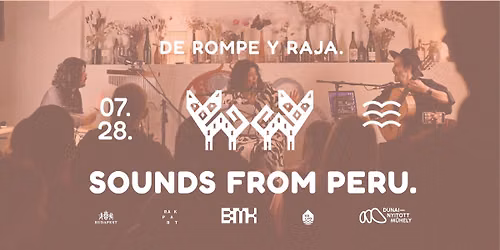 \ud83c\uddf5\ud83c\uddea De rompe y raja. Sounds from Peru \/ DUNYI