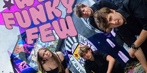 WE FUNKY FEW HEADLINE