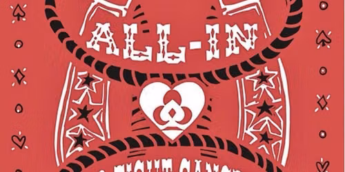 All-In to Fight Cancer Charity Texas Hold 'em Poker Fundraiser