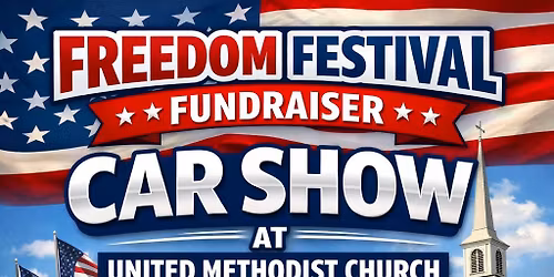 Freedom Festival Fundraiser Car Show