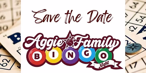 Aggie Family Bingo Night