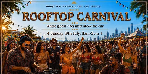 ROOFTOP CARNIVAL \u2014 LONDON