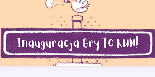 \ud83d\ude80 INAUGURACJA GRY MIEJSKIEJ: TO RUN! \ud83d\ude80