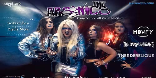 The Arsenics \/ MOWFY \/ The Damn Shebang \/ Thee Derelique