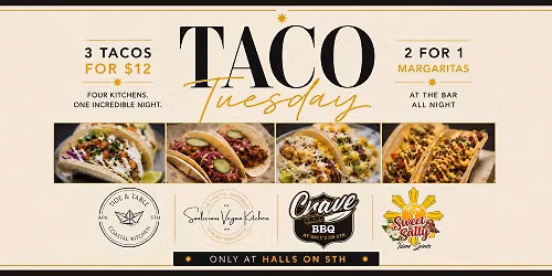 Taco Tuesday at Halls on 5th