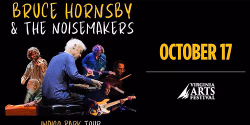 Bruce Hornsby & The Noisemakers - Indigo Park Tour