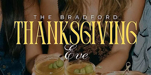 Thanksgiving Eve at the Bradford Rooftop